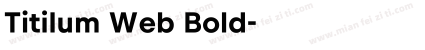 Titilum Web Bold字体转换